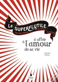 Capa do artigo Superflutile ; Spécial Love