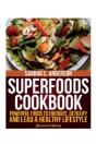 Superfoods Cookbook (Second Edition): Po - Preview