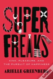 Superfreaks