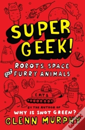 Capa do artigo Supergeek 2: Robots, Space And Furry Animals