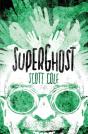 Superghost - Preview