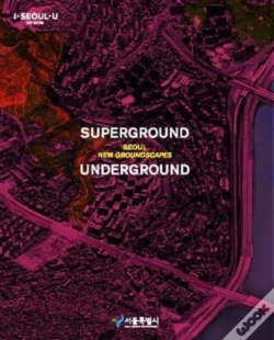 Capa do artigo Superground / Underground