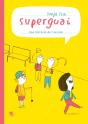 Superguai - Preview