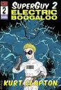 Superguy 2: Electric Boogaloo - Preview