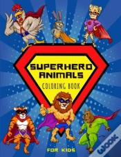 Capa do artigo Superhero Animals Coloring Book For Kids