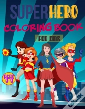 Capa do artigo Superhero Coloring Book For Kids Ages 3-5