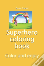 Superhero Coloring Book