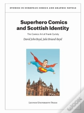 Superhero Comics And Scottish Identity