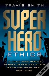 Superhero Ethics