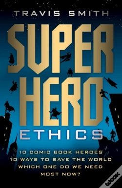 Capa do artigo Superhero Ethics