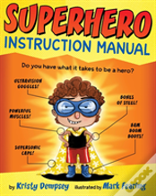 Superhero Instruction Manual
