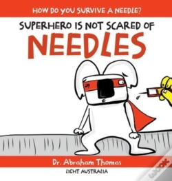 Capa do artigo Superhero Is Not Scared Of Needles