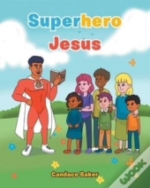 Superhero Jesus