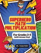 Superhero Math - Multiplication