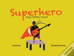 Capa do artigo Superhero: Piggy'S Birthday Present
