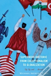 Capa do artigo Superhero Rhetoric From Exceptionalism To Globalization