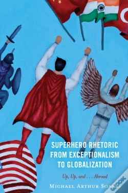 Capa do artigo Superhero Rhetoric From Exceptionalism To Globalization