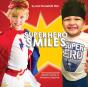 Superhero Smiles - Preview