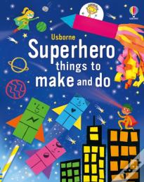 Superhero Things To Make And Do