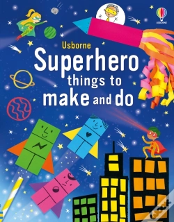 Capa do artigo Superhero Things To Make And Do