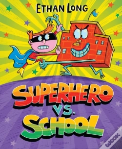 Capa do artigo Superhero Vs. School