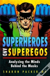 Superheroes And Superegos