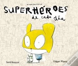 Capa do artigo Superheroes De Cada D¡A