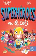 Superheroes En El Cole