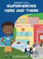 Superheroes Here And There - Preview