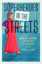Superheroes In The Streets - Preview