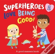 Capa do artigo Superheroes Love Being Good!