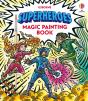 Superheroes Magic Painting Book - Preview
