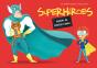 Superheroes. Manual De Instrucciones  - Preview