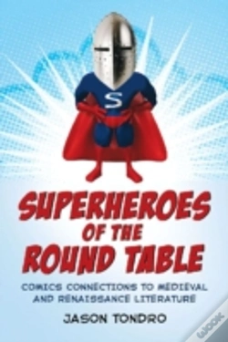 Capa do artigo Superheroes Of The Round Table
