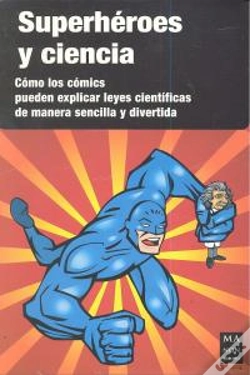 Capa do artigo Superheroes Y Ciencias 3v