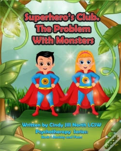 Capa do artigo Superhero'S Club; The Problem With Monsters