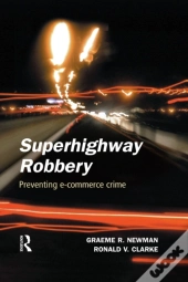 Superhighway Robbery