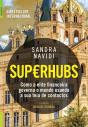 Superhubs - Preview