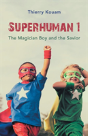 Superhuman 1 - Preview