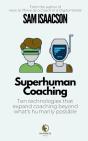 Superhuman Coaching - Preview