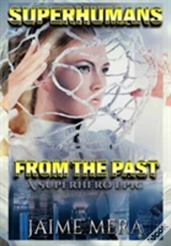 Capa do artigo Superhumans From The Past