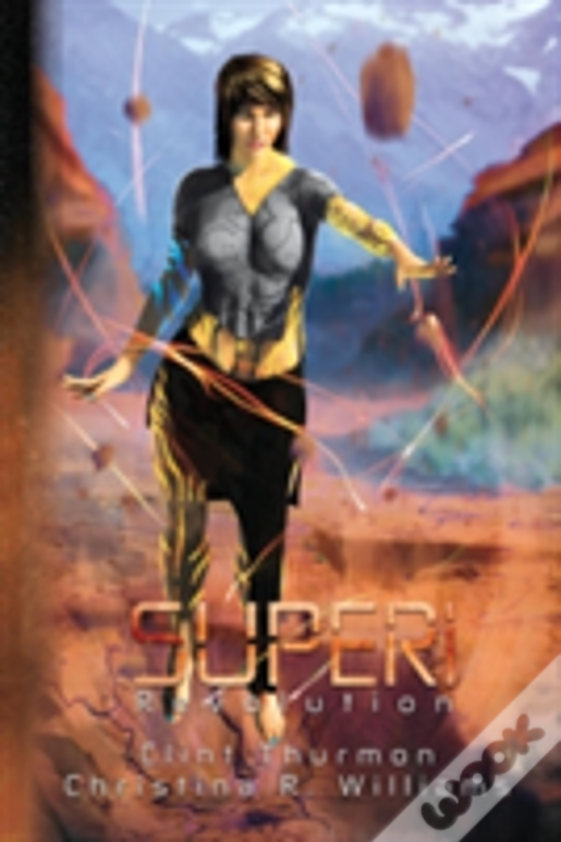 Superi: Revolution