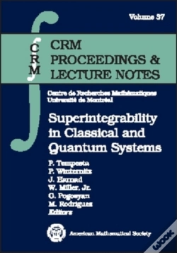 Capa do artigo Superintegrability In Classical And Quantum Systems