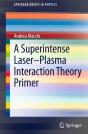 Superintense Laser-Plasma Interaction Theory Primer - Preview
