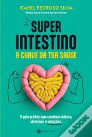 Superintestino - A Chave da Tua Saúde