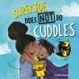 Superjoe Does Not Do Cuddles - Preview