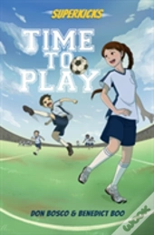 Superkicks: Time To Play