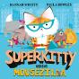 Superkitty Versus Mousezilla - Preview