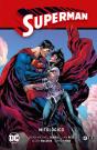 Superman 5 Mitologico Superman Saga La Verdad Parte 2 - Preview