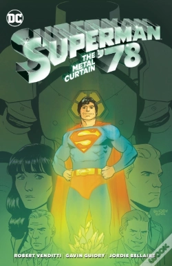 Capa do artigo Superman '78: The Metal Curtain